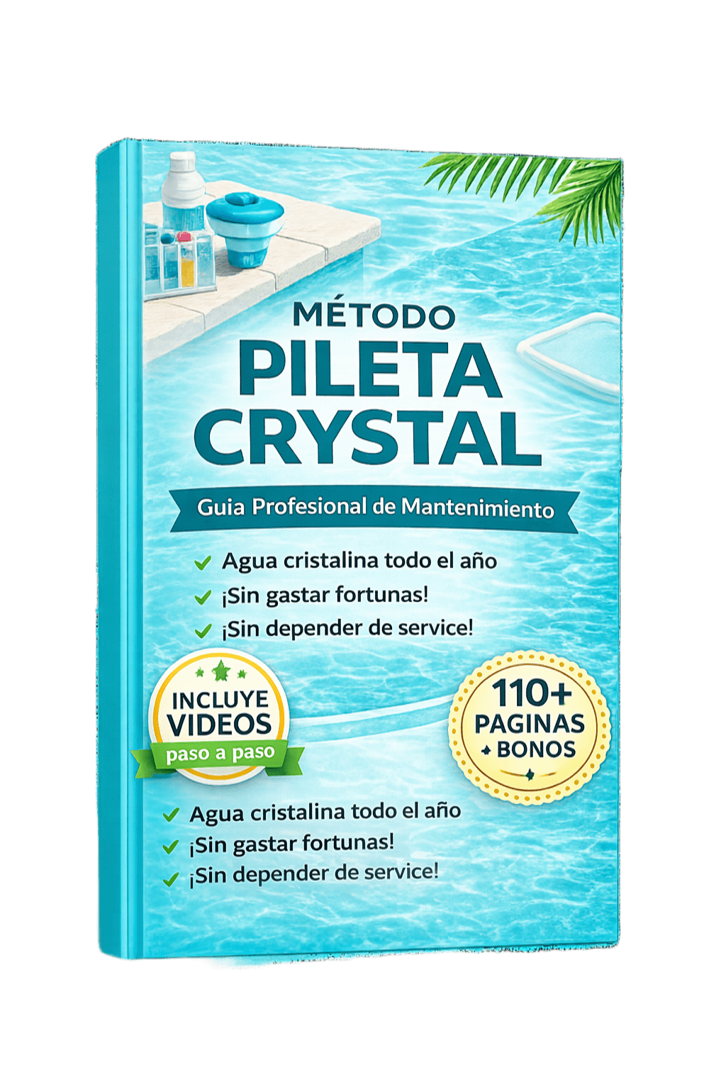 MÉTODO PILETA CRYSTAL - Guía Profesional de Mantenimiento